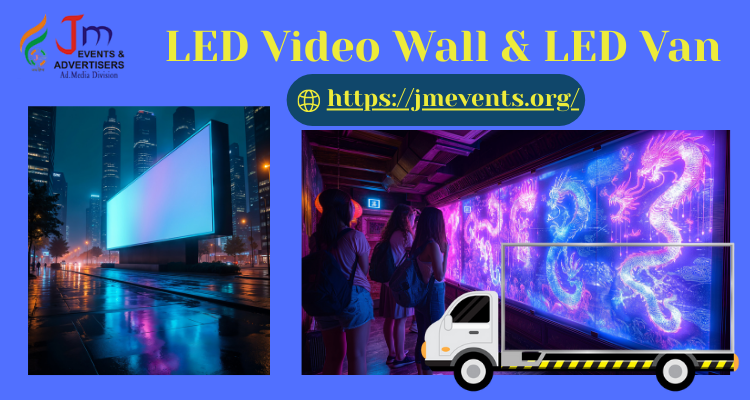Best LED Van & LED Video Wall in Lucknow for Events & Ads