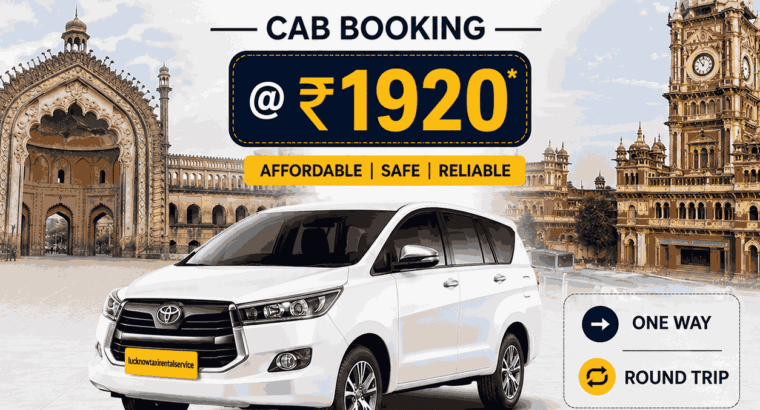 Lucknow to Kanpur Cab Booking @ ₹1920 | One Way or Round Trip